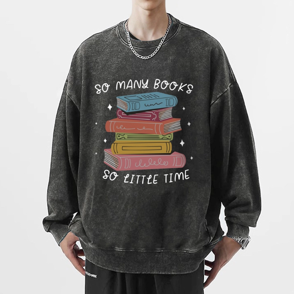 Pagewings So Many Books So Little Time Unisex Washed Sweatshirt