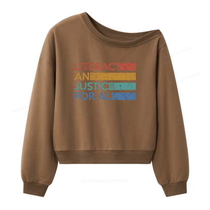Pagewings Literacy and Justice For All Women Off  Shoulder Sweatshirt