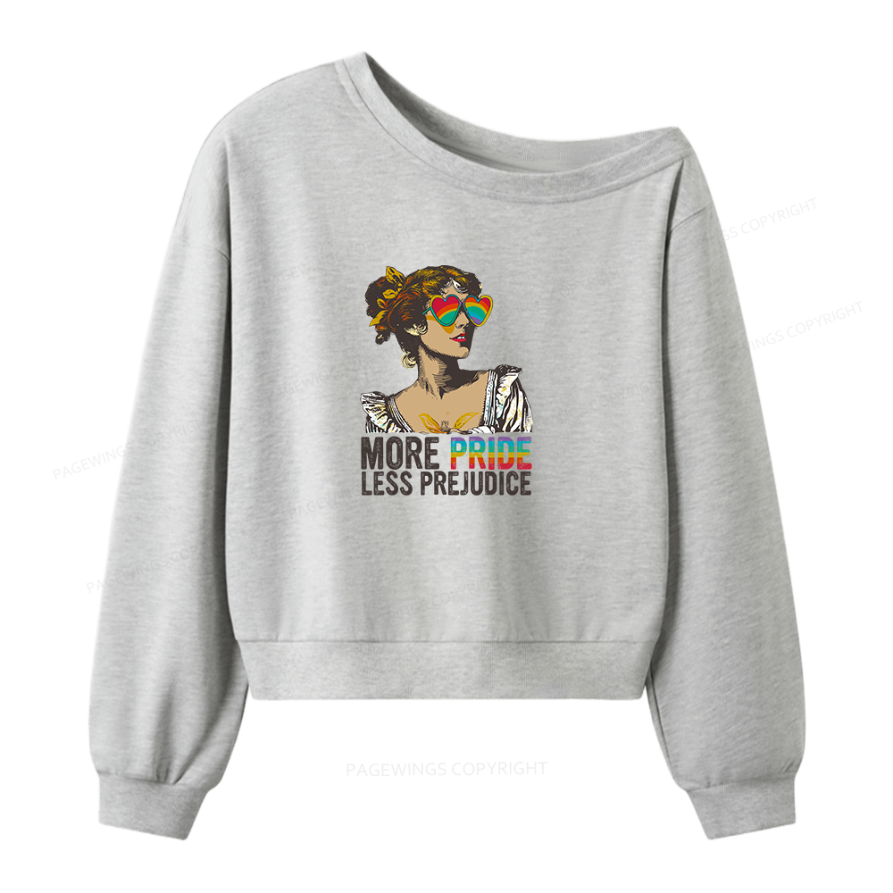 Pagewings More Pride Less Prejudice Women Off  Shoulder Sweatshirt