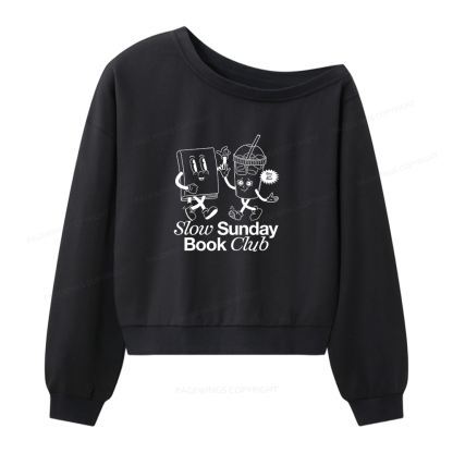 Pagewings Slow Sunday Book Club Women Off  Shoulder Sweatshirt