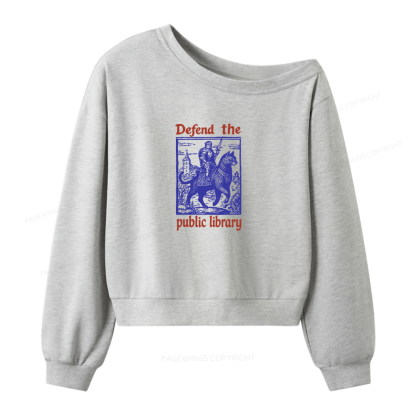 Pagewings Defend the Public Library Women Off  Shoulder Sweatshirt
