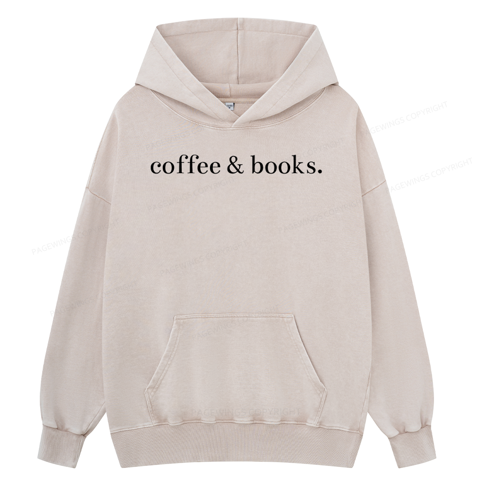 Pagewings Coffee & Books Are All my favorites Unisex Washed Hoodie