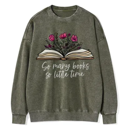 Pagewings So Many Books So Little Time Unisex Washed Sweatshirt