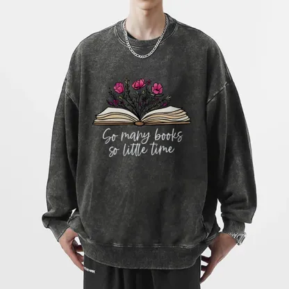 Pagewings So Many Books So Little Time Unisex Washed Sweatshirt