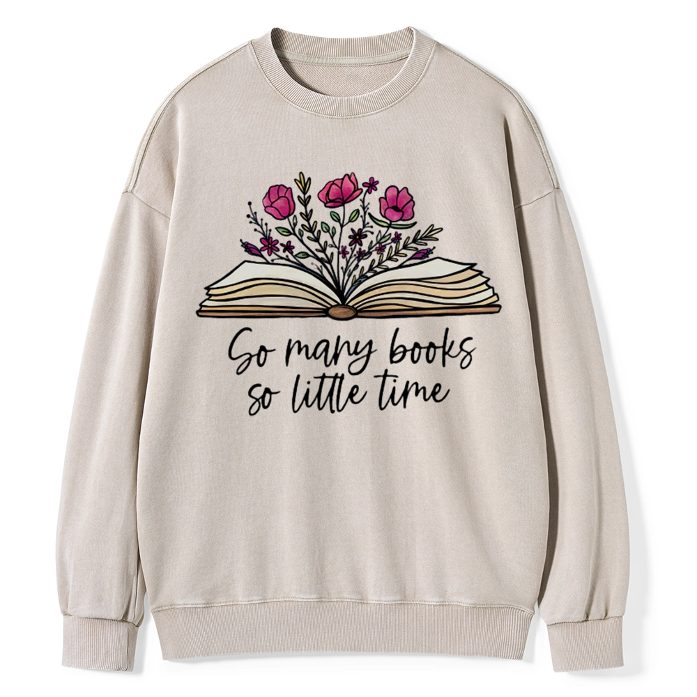 Pagewings So Many Books So Little Time Unisex Washed Sweatshirt