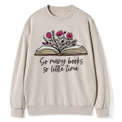 Pagewings So Many Books So Little Time Unisex Washed Sweatshirt