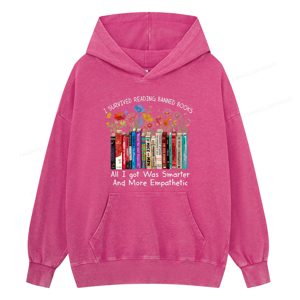 Pagewings Survived Banned Books Got Smarter Unisex Washed Hoodie