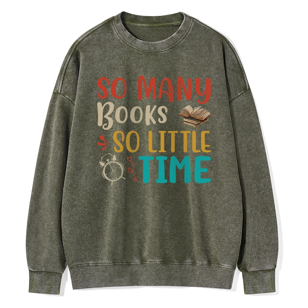 Pagewings So Many Books So Little Time Unisex Washed Sweatshirt