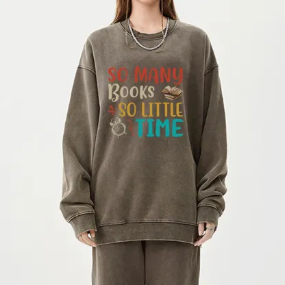 Pagewings So Many Books So Little Time Unisex Washed Sweatshirt