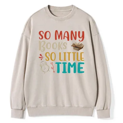 Pagewings So Many Books So Little Time Unisex Washed Sweatshirt