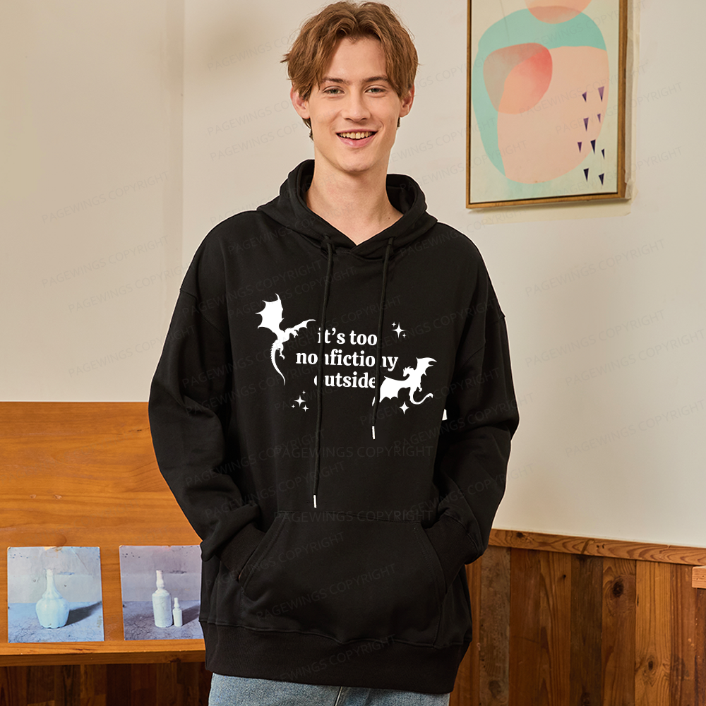 Pagewings It’s Too Nonfictiony Outside Unisex Classic Hoodie