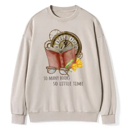 Pagewings So Many Books So Little Time Unisex Washed Sweatshirt