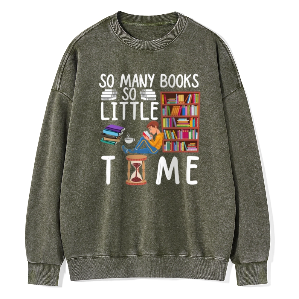 Pagewings So Many Books So Little Time Unisex Washed Sweatshirt
