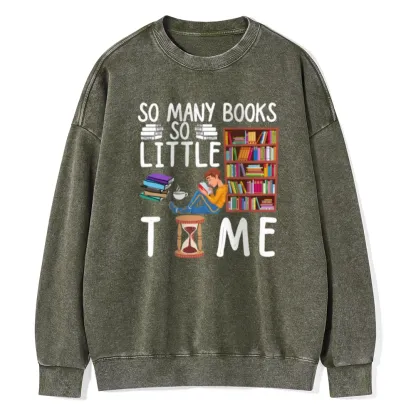 Pagewings So Many Books So Little Time Unisex Washed Sweatshirt