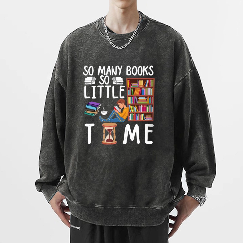 Pagewings So Many Books So Little Time Unisex Washed Sweatshirt