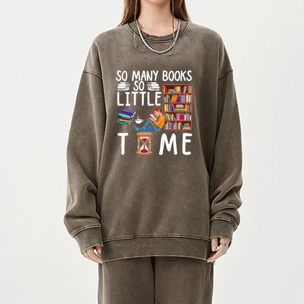 Pagewings So Many Books So Little Time Unisex Washed Sweatshirt
