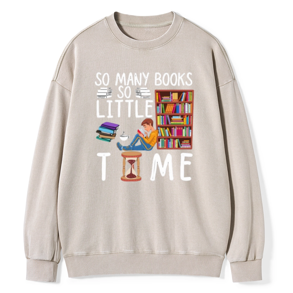 Pagewings So Many Books So Little Time Unisex Washed Sweatshirt