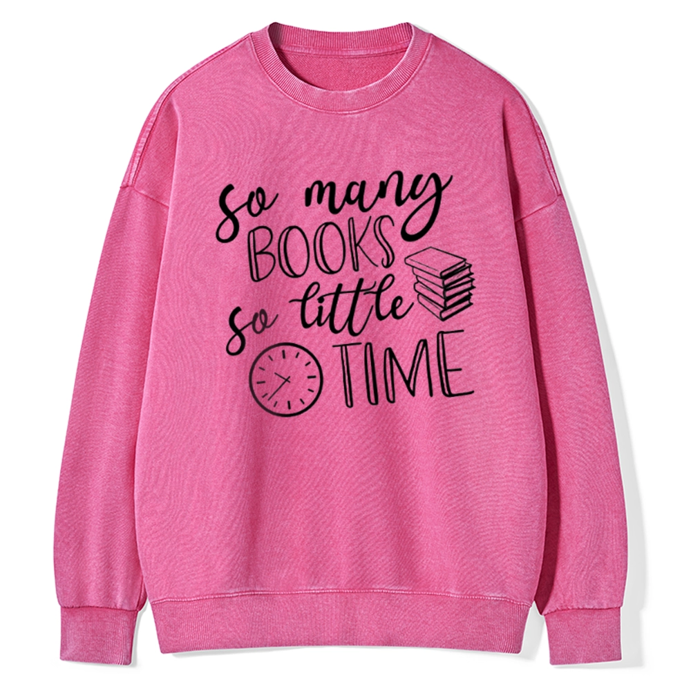 Pagewings So Many Books So Little Time Unisex Washed Sweatshirt