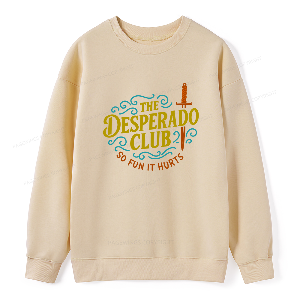 Pagewings The Desperado Club Unisex Classic Sweatshirt