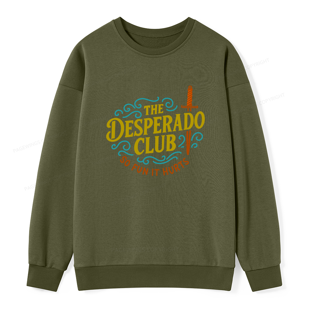 Pagewings The Desperado Club Unisex Classic Sweatshirt