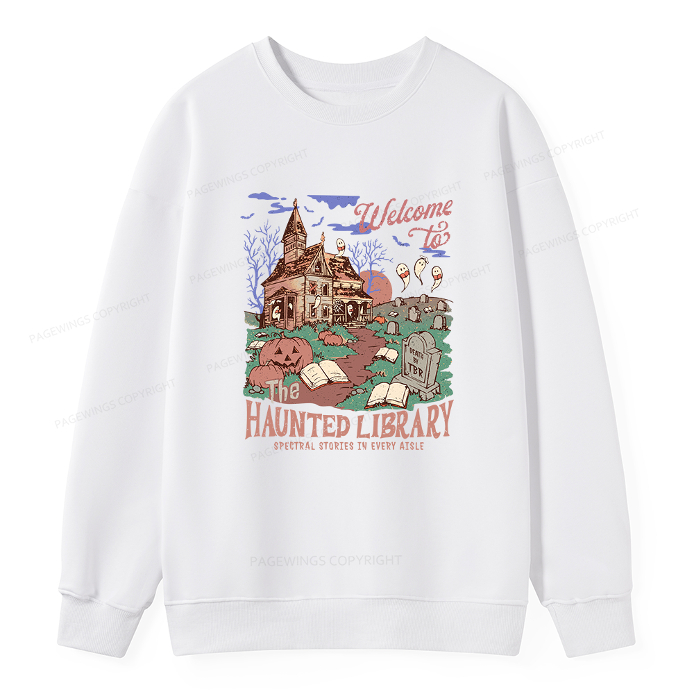 Pagewings Welcome To The Haunted Library Unisex Classic Sweatshirt