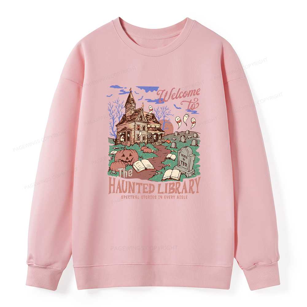 Pagewings Welcome To The Haunted Library Unisex Classic Sweatshirt