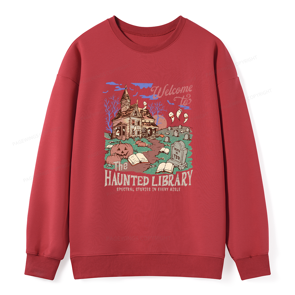 Pagewings Welcome To The Haunted Library Unisex Classic Sweatshirt