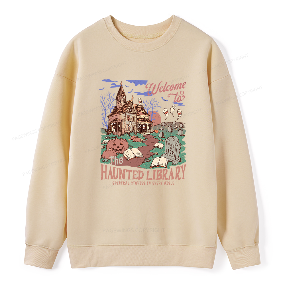 Pagewings Welcome To The Haunted Library Unisex Classic Sweatshirt