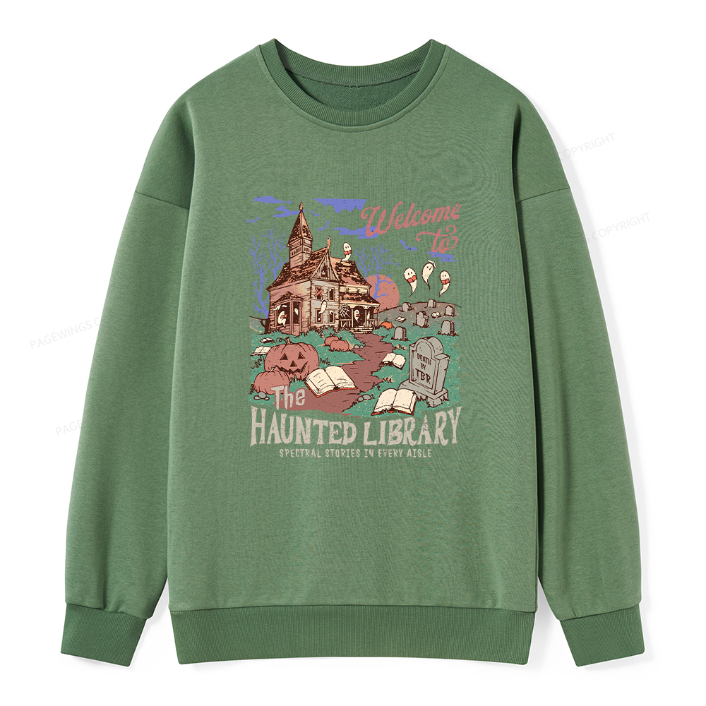 Pagewings Welcome To The Haunted Library Unisex Classic Sweatshirt