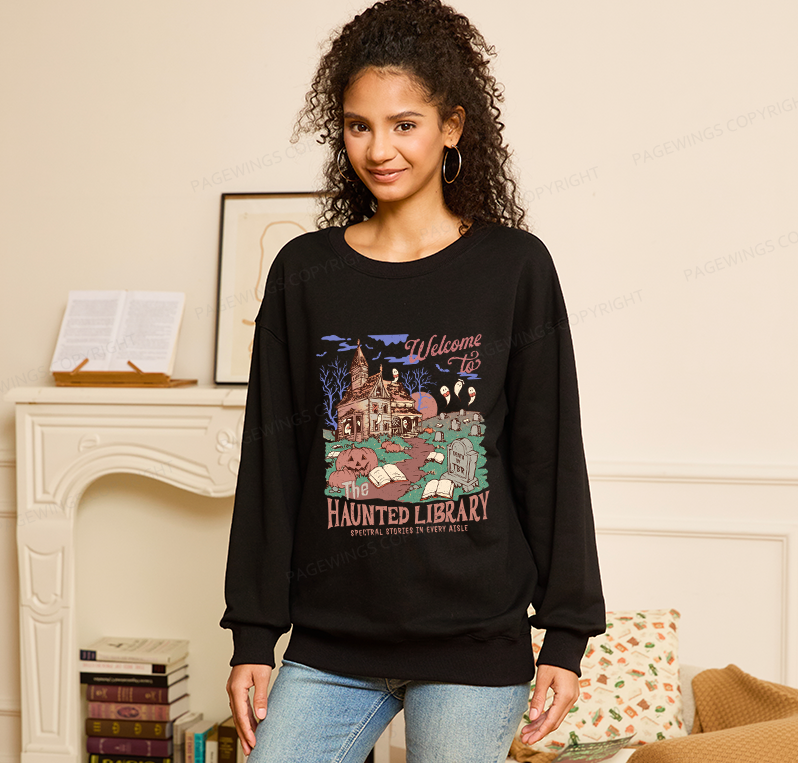 Pagewings Welcome To The Haunted Library Unisex Classic Sweatshirt