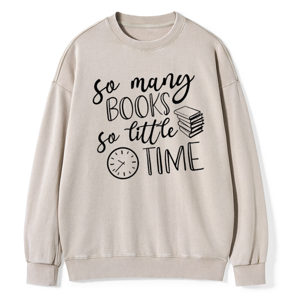 Pagewings So Many Books So Little Time Unisex Washed Sweatshirt