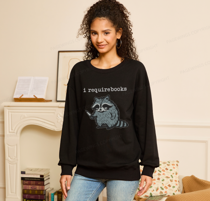 Pagewings I Require Books Unisex Classic Sweatshirt