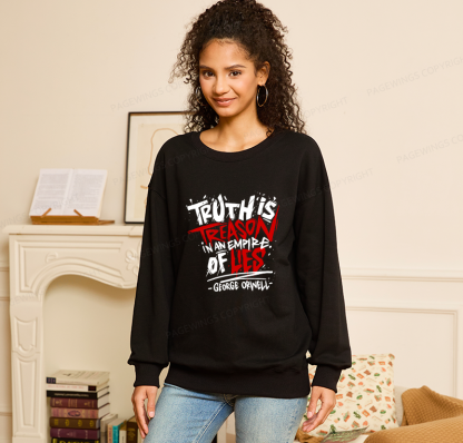 Pagewings Truth Is Treason In An Empire Of Lies Unisex Classic Sweatshirt