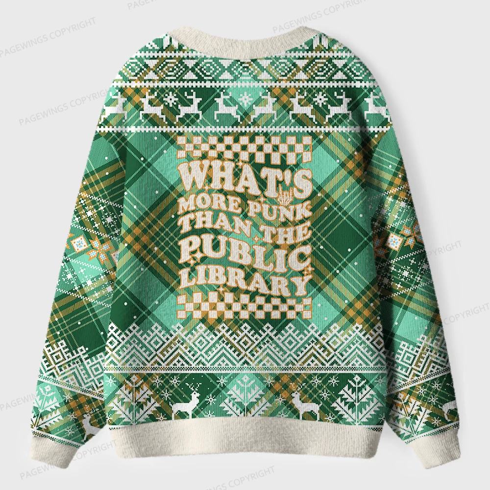 Pagewings What’s More Punk Than The Public Library Unisex Ugly Cardigan Sweaters
