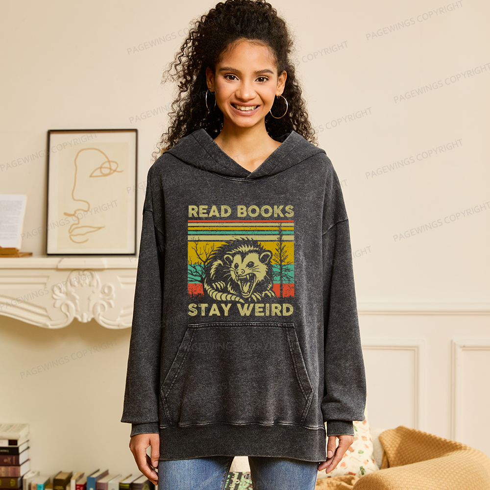 Pagewings  Read Books Stay Weird Unisex Washed Hoodie