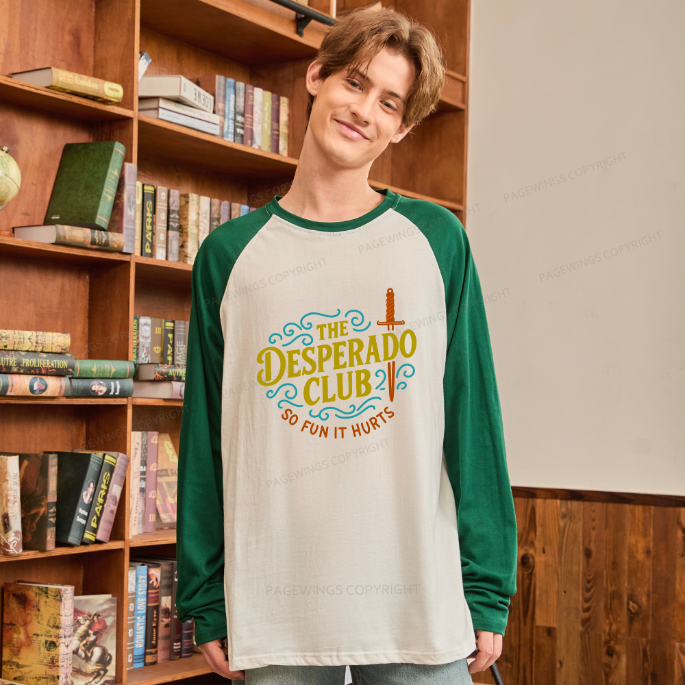 Pagewings The Desperado Club Long Sleeve Raglan T-shirt