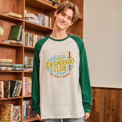 Pagewings The Desperado Club Long Sleeve Raglan T-shirt