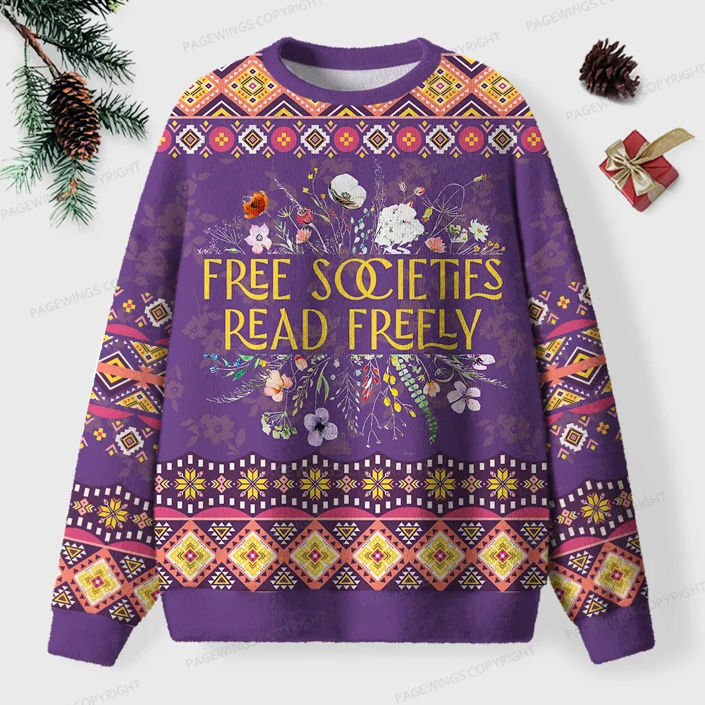 Pagewings Free Societies Read Freely Unisex Ugly Sweatshirt