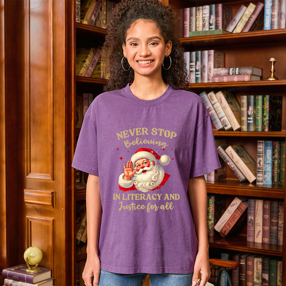 Pagewings Never Stop Believing In Literacy And Justice For All Unisex Washed T-shirt