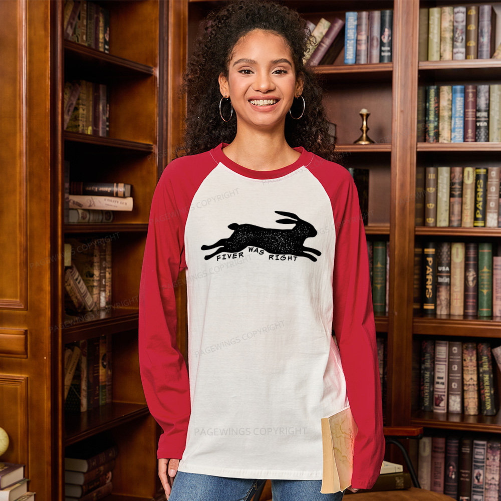 Pagewings Fiver Was Right Long Sleeve Raglan T-shirt