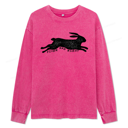 Pagewings Fiver Was Right Unisex Washed Long Sleeve T-shirt