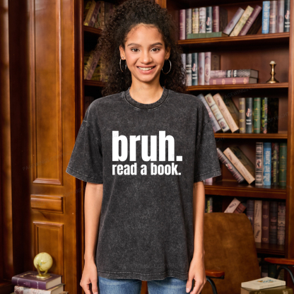 Pagewings Bruh Read A Book Unisex Washed T-shirt