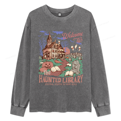 Pagewings Welcome To The Haunted Library Unisex Washed Long Sleeve T-shirt
