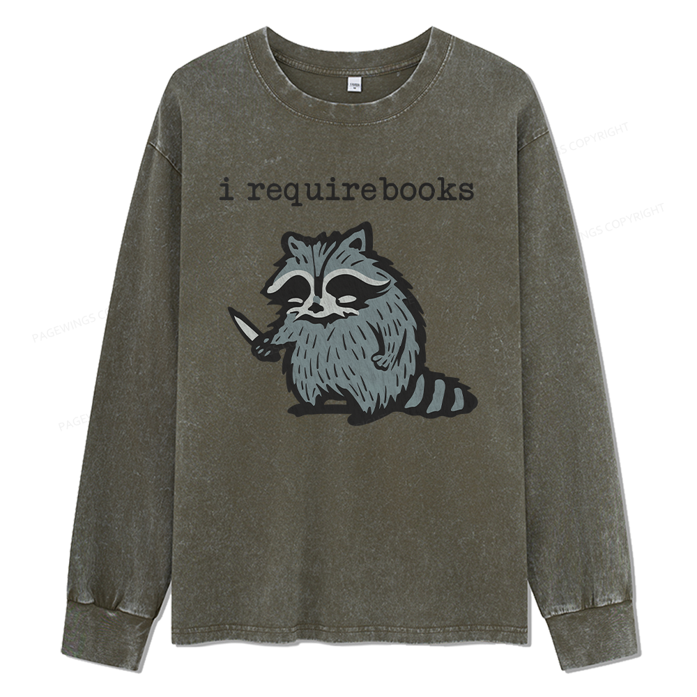 Pagewings I Require Books Unisex Washed Long Sleeve T-shirt