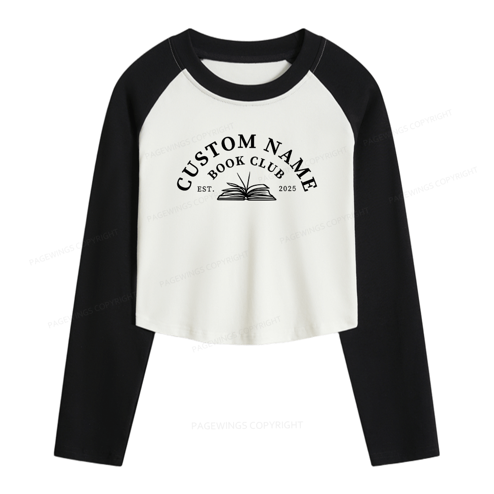 Pagewings Personalized Custom Book Club Women Long Sleeve Crop Raglan T-shirt
