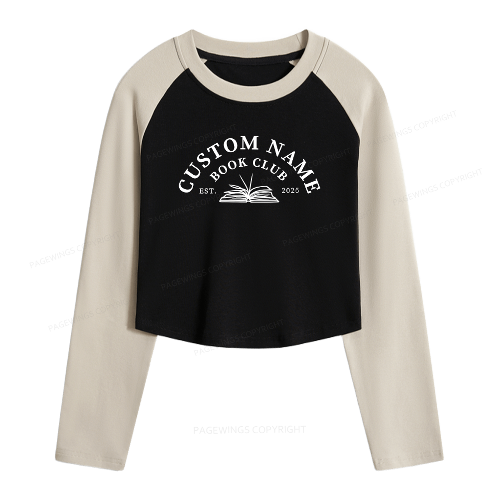 Pagewings Personalized Custom Book Club Women Long Sleeve Crop Raglan T-shirt
