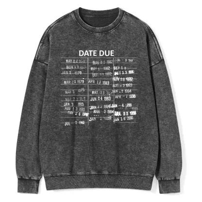 Pagewings Library Card Due Date Unisex Washed Sweatshirt