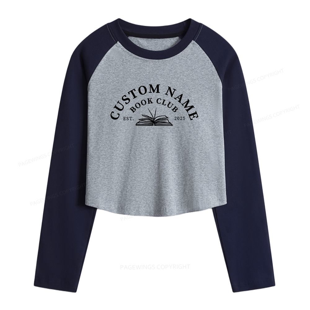 Pagewings Personalized Custom Book Club Women Long Sleeve Crop Raglan T-shirt