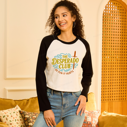 Pagewings The Desperado Club Women Long Sleeve Crop Raglan T-shirt
