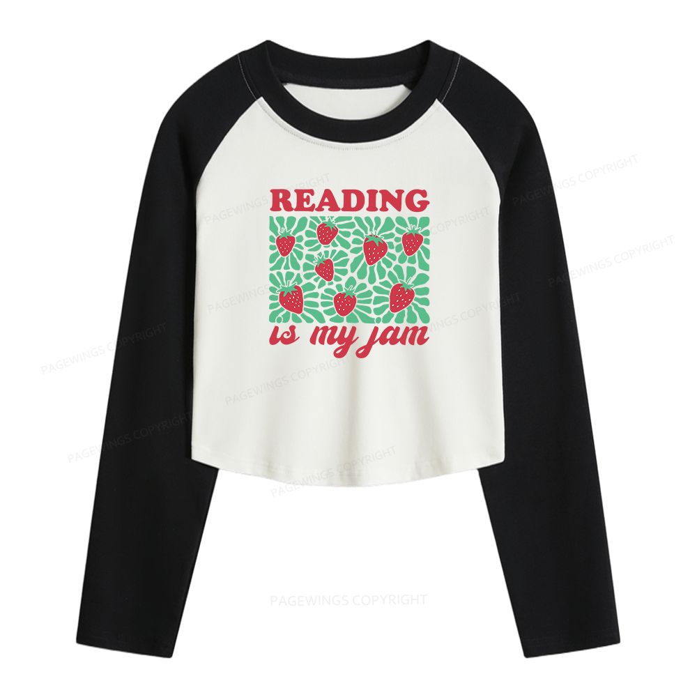 Pagewings Reading Is My Jam Women Long Sleeve Crop Raglan T-shirt